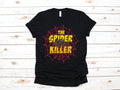 Spider Killer TShirt Funny Killing Spiders Tank Top Hoodie Sweatshirt Long Sleeve Kids Tee Apparel Gift Hoodie – Easygoing Wear · Great Gift For Fans