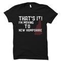 New Hampshire Shirt New Hampshire Gift New Hampshire Tee Moving Gift State Tshirt Home State Tshirt Home Shirt Gift For Her OS3985 Graphic Tee – Warm & Stylish · Must-Have Style
