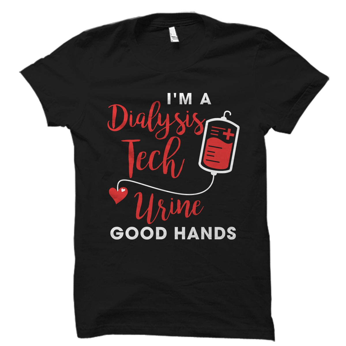 Dialysis Tech Shirt Dialysis Nurse Shirt Cute Nurse Shirt Nursing Student Tee Nephrologist Shirt Dialysis Gift Dialysis Shirt OS4022 Graphic Tee – Bold Style · Must-Have Style