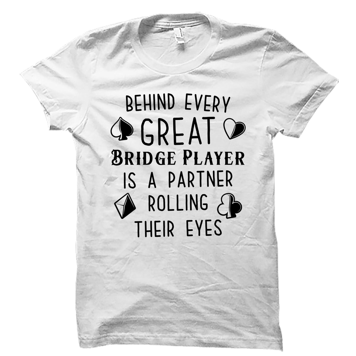Bridge Player Shirt Poker Player Gift Bridge Gift Playing Card Shirt Bridge Game Gift Bridge Game Shirt OS4411 Graphic Tee – Aesthetic Look · Perfect For Daily Wear