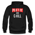 Poetry Hoodie Poetry Sweater Poet Clothing Poet Hoodie Poetry Clothing Poetry Pullover Poet Pullover Poet Sweater OH1101 Hoodie – Premium Graphic · Great Gift For Fans