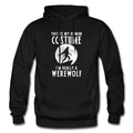 Werewolf Hoodie Werewolf Sweater Halloween Sweater Halloween Sweatshirt Werewolf Clothing Werewolf Pullover Werewolf Sweatshirt OH859 Hoodie – Premium Graphic · Great Gift For Fans