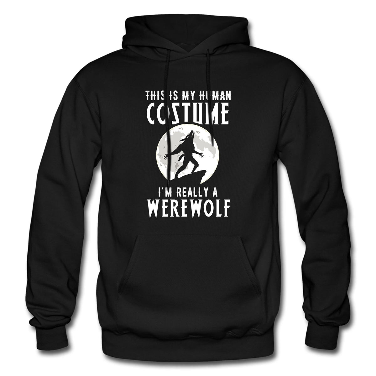 Werewolf Hoodie Werewolf Sweater Halloween Sweater Halloween Sweatshirt Werewolf Clothing Werewolf Pullover Werewolf Sweatshirt OH859 Hoodie – Premium Graphic · Great Gift For Fans