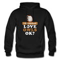 Owl Hoodie Owl Sweatshirt Owl Lover Pullover Owl Lover Hoodie Owl Sweater Owl Lover Clothing Owl Lover Sweatshirt Owl Lover OH504 Hoodie – Soft Feel · Trending Graphic Apparel