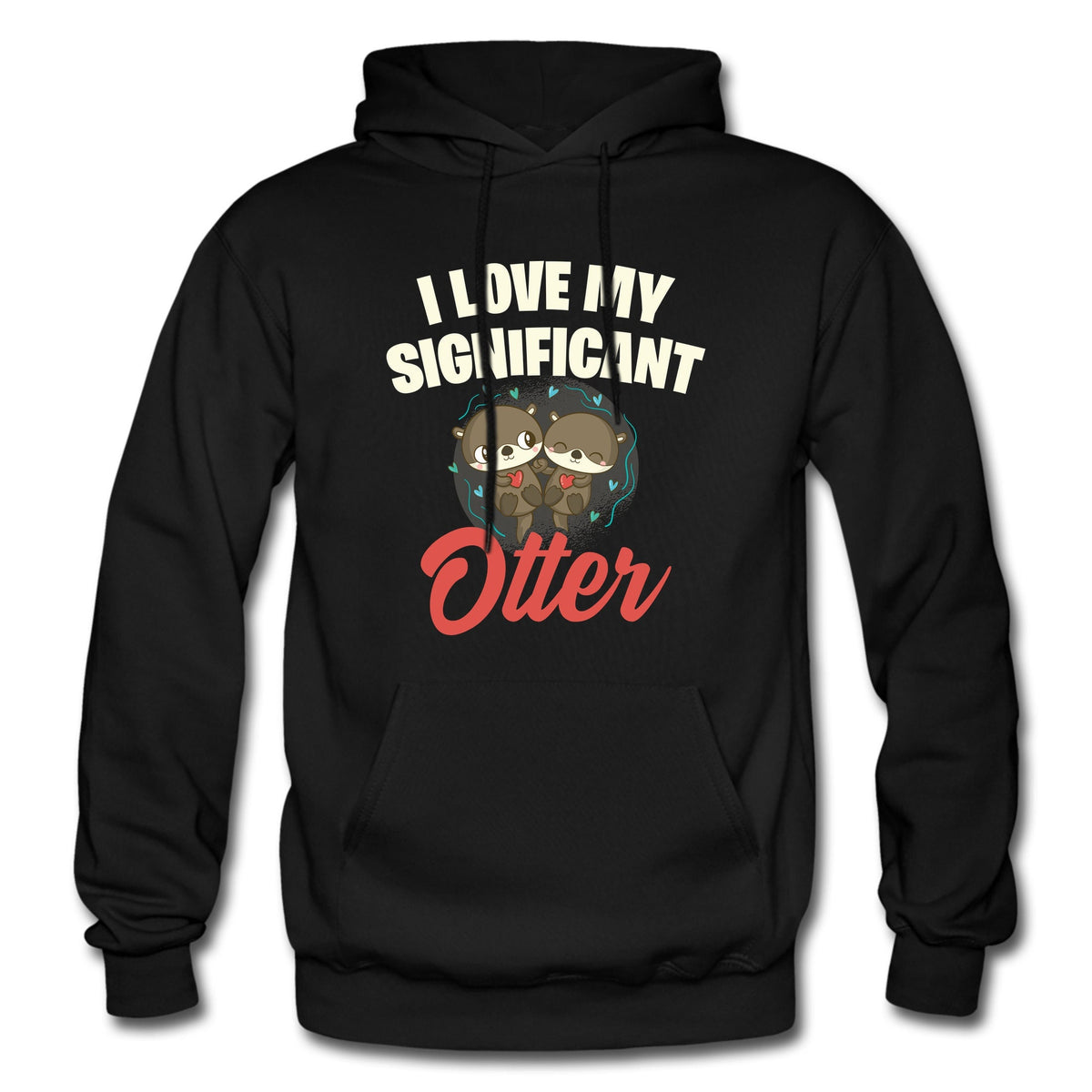 Cute Otter Hoodie Otter Lover Pullover Cute Otter Pullover Otter Lover Sweatshirt Otter Lover Sweater Cute Otter Sweatshirt Cute OH599 Hoodie – Fan Favorite · Trending Graphic Apparel