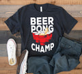 Beer Pong Champ TShirt Funny Beer Pong Champion Tee Tank Top Hoodie Sweatshirt Long Sleeve Hoodie – Cozy Vibes · High-Quality Print