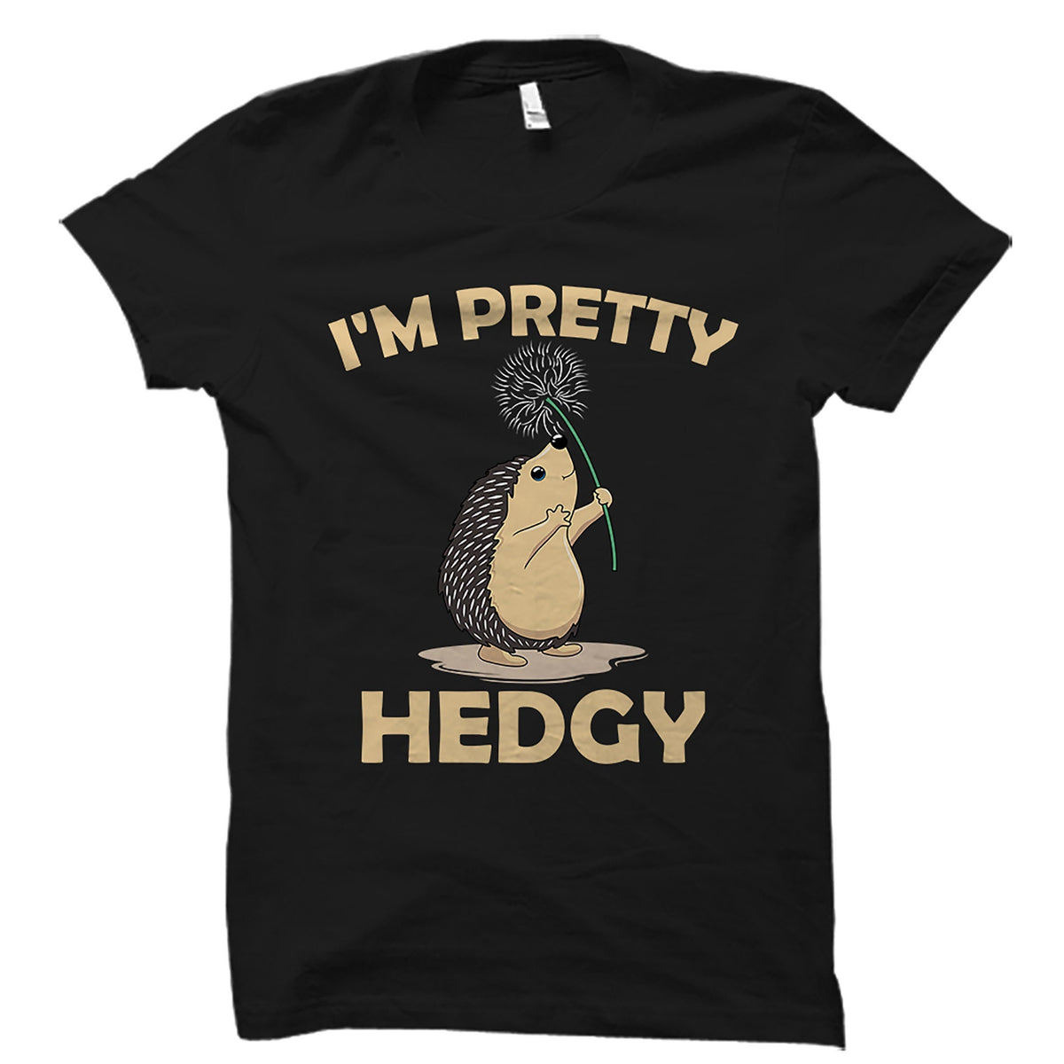 Hedgehog Gift Hedgehog Shirt Hedgehog Lover Shirt Hedgehog Lover Gift Hedgehog Pet Shirt Hedgehog Pet Gift Hedgehog Owner Shirt OS4589 Graphic Tee – Everyday Comfort · Great Gift For Fans