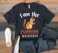 Chipmunk Whisperer TShirt Cute Chipmunks Tank Top Hoodie Sweatshirt Long Sleeve Kids Tee Apparel Gift Hoodie – Cozy Vibes · Trending Graphic Apparel