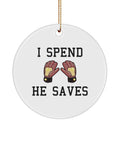 Funny Soccer Mom Ornament Goalkeeper Mom Gift Soccer Goalkeeper Dad I Spend He Saves Ceramic Ornament Graphic Tee – Bold Style · Great Gift For Fans