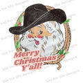 Cowboy Santa Digital Image File Santa in Cowboy Hat Merry Christmas Y39all Western Christmas Country Santa Instant Download Graphic Tee – Premium Graphic · High-Quality Print