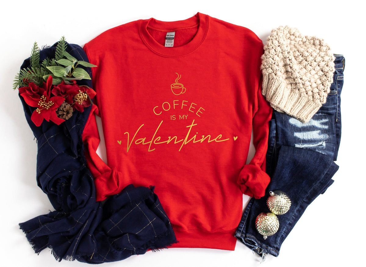 Coffee Is My Valentine Shirt anti Valentine39s Day coffee lover shirt what day is valentines day when valentines day Coffee Lover Gift Graphic Tee – Soft Feel · Trending Graphic Apparel