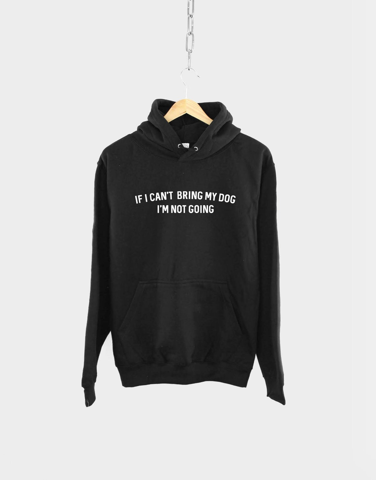 If I Can39t Bring My Dog I39m Not Going Hoodie Dog Mom Gift Dog Owner Hoodie Hoodie – Aesthetic Look · Top Pick For Any Outfit