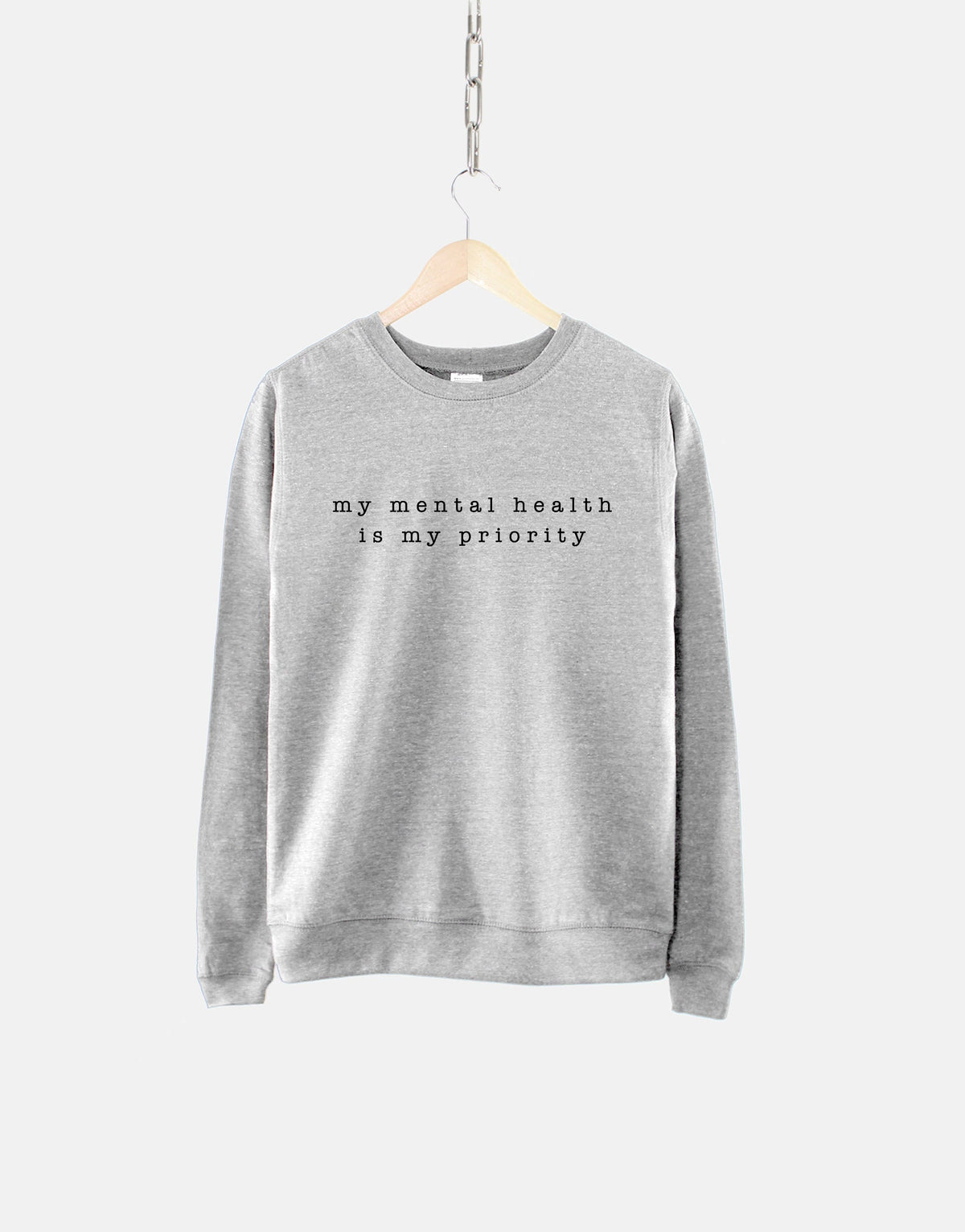 Mental Health Sweatshirt Positivity Slogan Sweatshirt My Mental Health Is My Priority Sweater Positive Vibes Jumper Sweatshirt – Fan Favorite · Trending Graphic Apparel