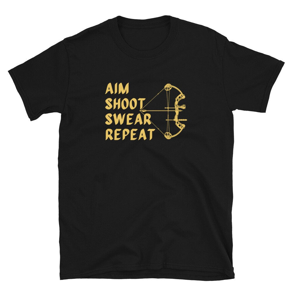 Aim Shoot Swear Repeat Archery Unisex T Shirt Graphic Tee – Warm & Stylish · Top Pick For Any Outfit