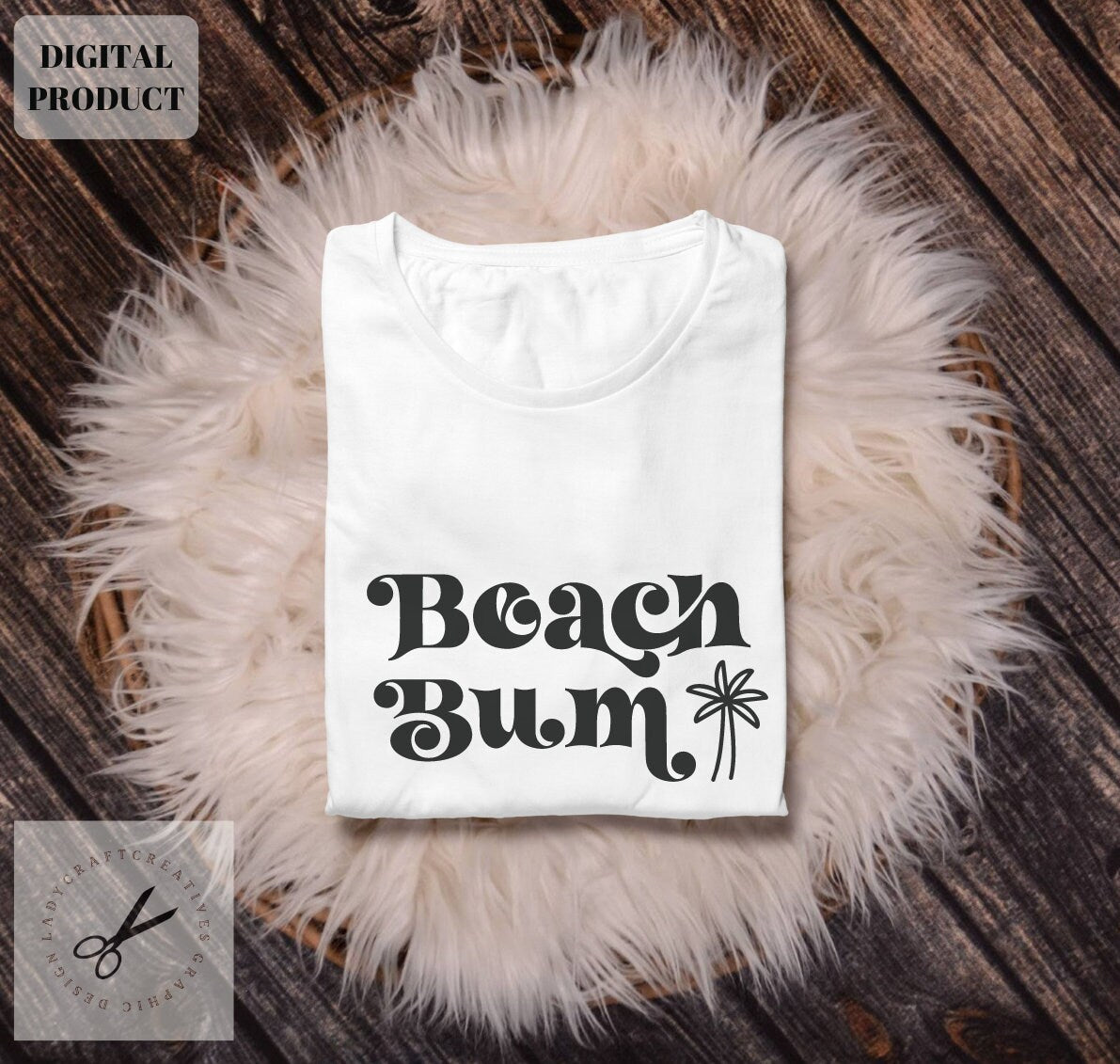 Beach bum svg Beach bum png Minimalist Shirt Design Summer Vacay svg Cricut Instant Download Graphic Tee – Warm & Stylish · Must-Have Style