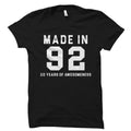 Made in 92 Shirt for 30th Birthday Shirt 1992 Shirt Made in 1992 Shirt 30th Birthday Gift for 30th Birthday Turning 30 Shirt Graphic Tee – Feel-Good Design · Trending Graphic Apparel