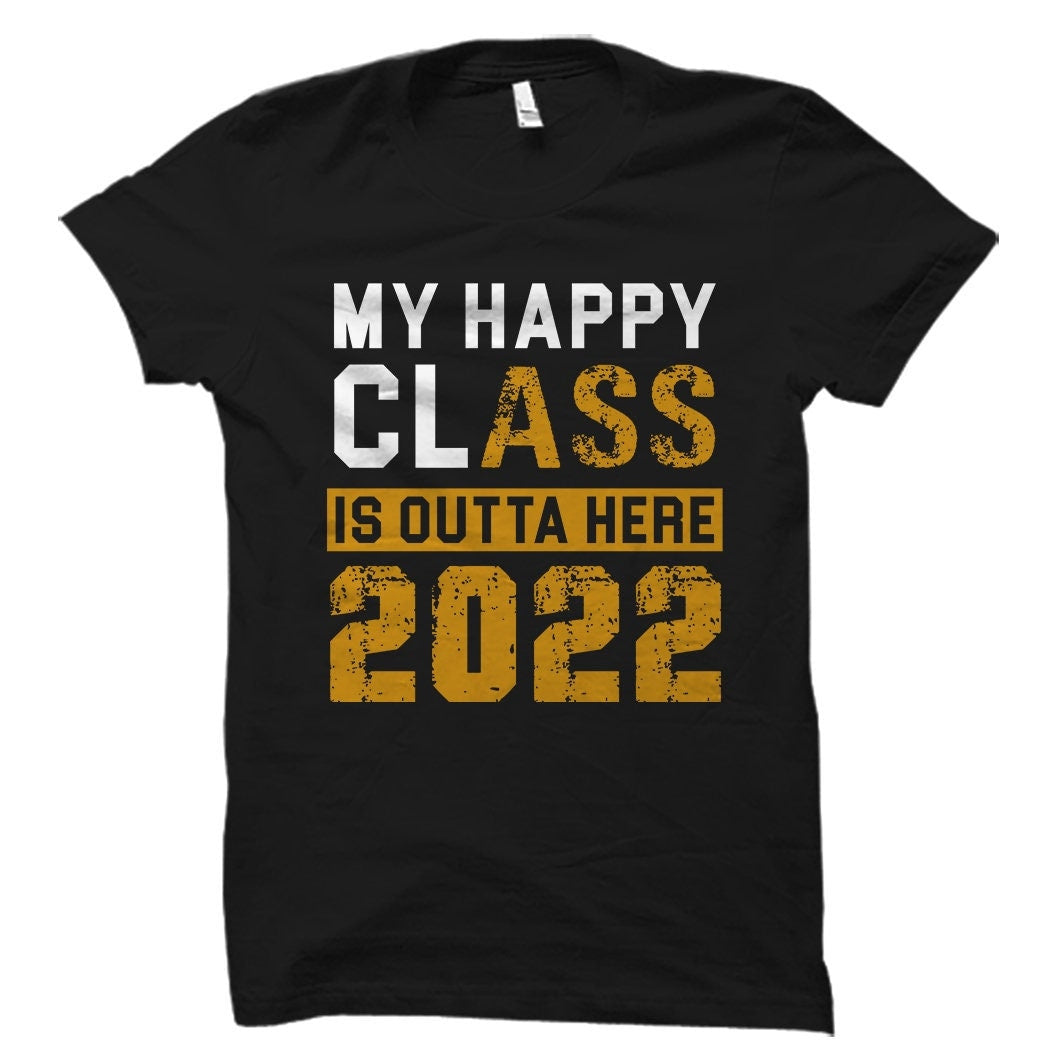 Senior Gift Funny Senior Shirt Graduation Gift Graduation Shirt Graduation 2022 Shirt Graduate 2022 Gift Senior Week Gift OS4621 Graphic Tee – Cozy Vibes · Trending Graphic Apparel