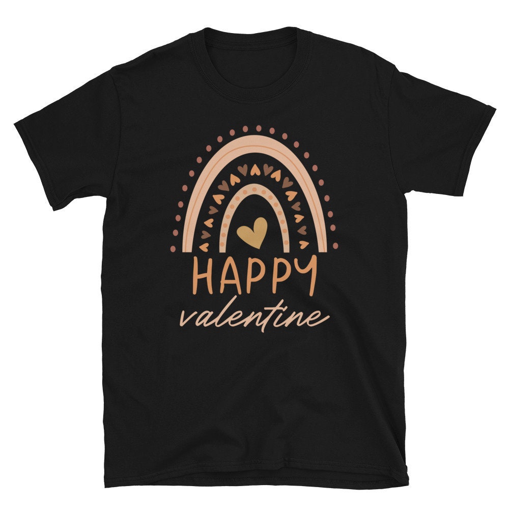 Happy Valentine Unisex T Shirt Graphic Tee – Cozy Vibes · Top Pick For Any Outfit