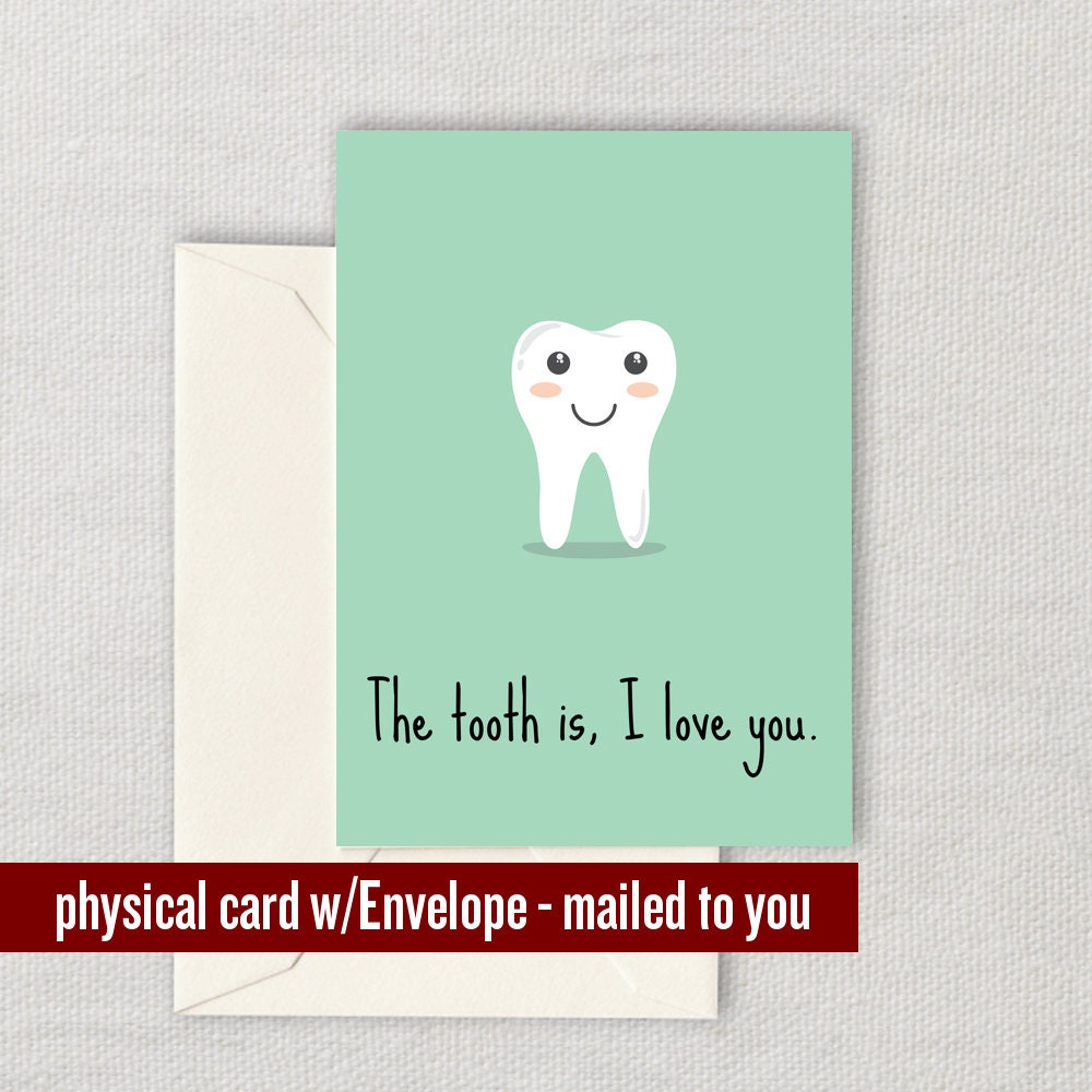 Cute Romantic Greeting Card Valentine39s Day Card For Dentist Dentist Gifts Romantic Cards Cute Love Card Tooth is I Love You Graphic Tee – Soft Feel · High-Quality Print