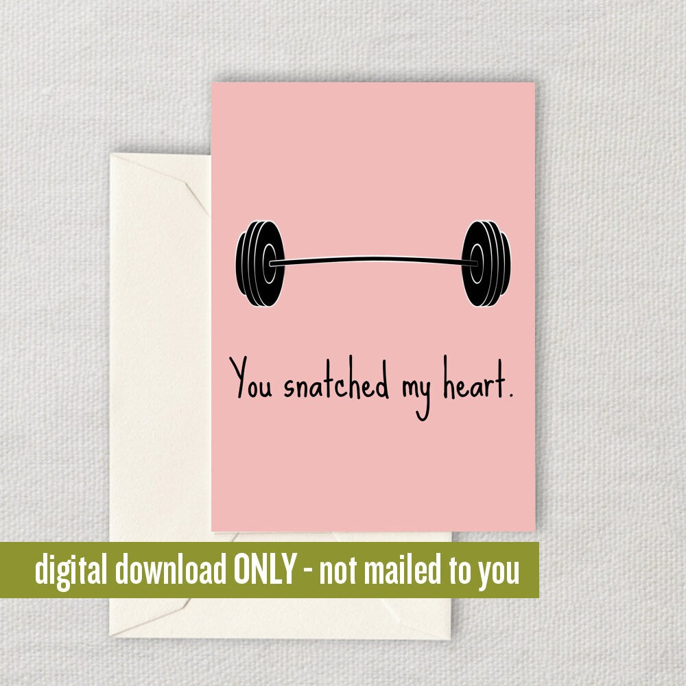 Weight Lifting Valentine Weightlifting Printable Card Romantic Gift For Weightlifter You Snatched My Heart Anniversary Digital Graphic Tee – Feel-Good Design · Must-Have Style