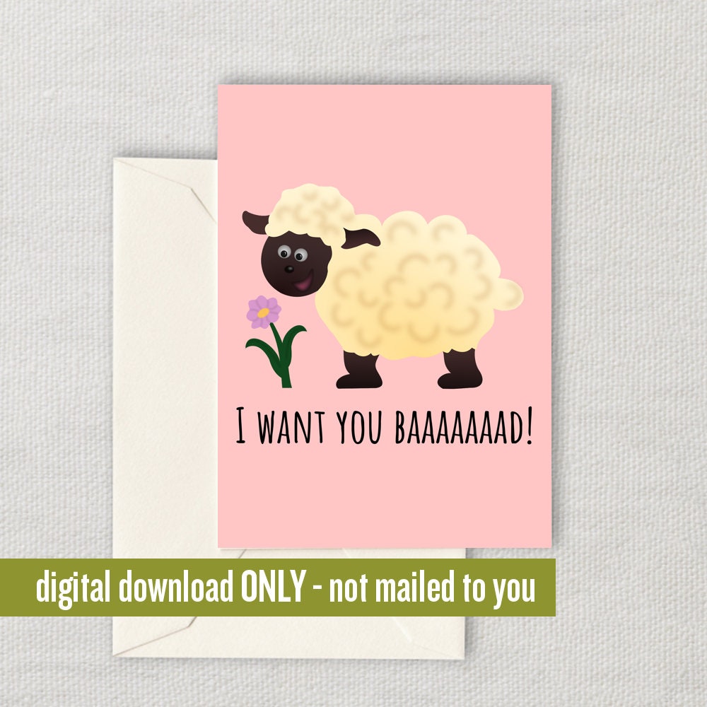 Cute Sheep Card Sheep Printable Card Sheep Farmer Valentine Sheep Farmers Gift Digital Only Last Minute Card Want You Baaaad Graphic Tee – Bold Style · High-Quality Print