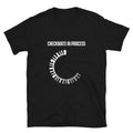 Checkmate in Process Funny Chess Unisex T Shirt Graphic Tee – Cozy Vibes · High-Quality Print