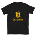 Calculator Funny Accountant Unisex T Shirt Graphic Tee – Fan Favorite · Trending Graphic Apparel