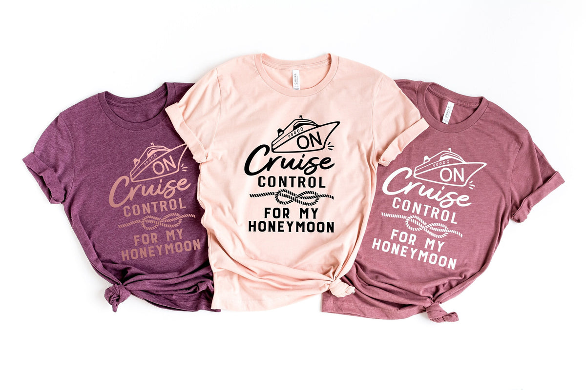 On Cruise Control For My Honeymoon ShirtNewlywed GiftEngagement GiftBridal Shower GiftWedding Gift ShirtHoneymoon Cruise ShirtCruise Graphic Tee – Everyday Comfort · High-Quality Print