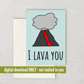 Cute Geologist Card Geologist Printable Card Romantic Geologist Cards I Lava You Digital Download Printable Cardd Graphic Tee – Easygoing Wear · High-Quality Print