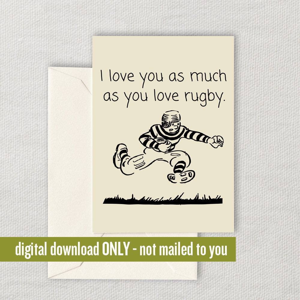 Rugby Greeting Card Rugby Gift Rugby Player Card Printable Card Digital Download I Love You Valentine39s Day Graphic Tee – Warm & Stylish · Must-Have Style