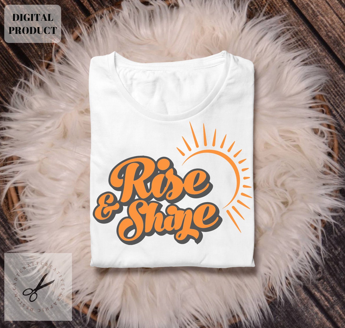 Rise and shine svgMorning Quote svg Motivational Quote svg Retro Style Cricut Instant Download Graphic Tee – Soft Feel · Must-Have Style