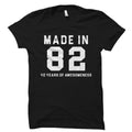Made in 82 Shirt for 40th Birthday Shirt 1982 Shirt Made in 1982 Shirt 40th Birthday Gift for 40th Birthday Turning 40 Shirt Graphic Tee – Fan Favorite · High-Quality Print