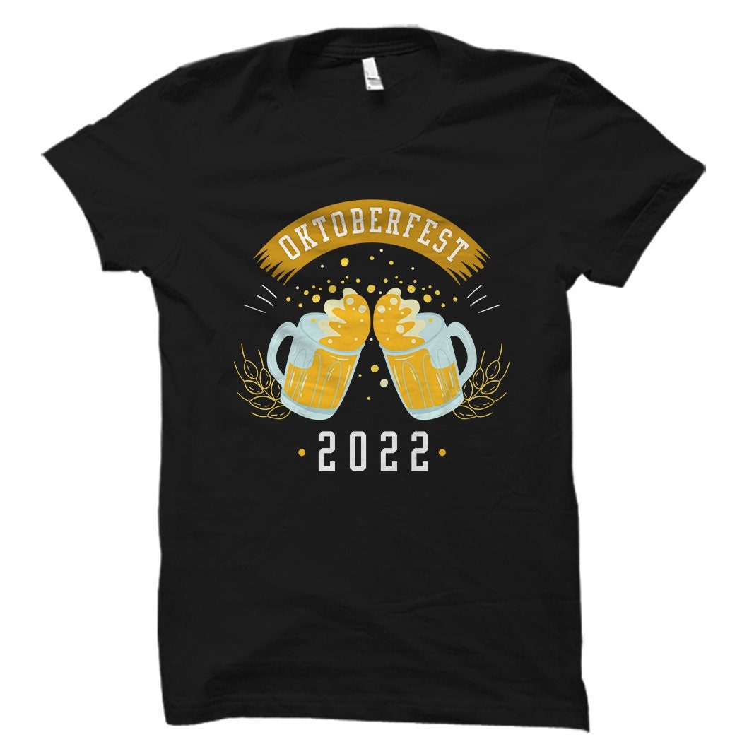 Oktoberfest 22 Shirt Oktoberfest 2022 TShirt Shirt for Oktoberfest Oktoberfest Gift Oktoberfest Shirts Beer Shirts Beer Gifts OS4751 Graphic Tee – Warm & Stylish · Top Pick For Any Outfit