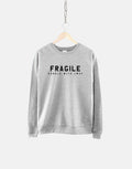 Fragile Handle With Love Sweatshirt Self Love Sweater Handle With Care Jumper Womens Love Yourself Slogan Sweatshirt Sweatshirt – Fan Favorite · Top Pick For Any Outfit