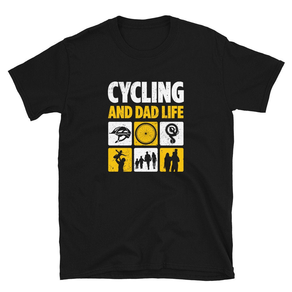 Cycling and Dad Life Cyclist Unisex T Shirt Graphic Tee – Warm & Stylish · Great Gift For Fans