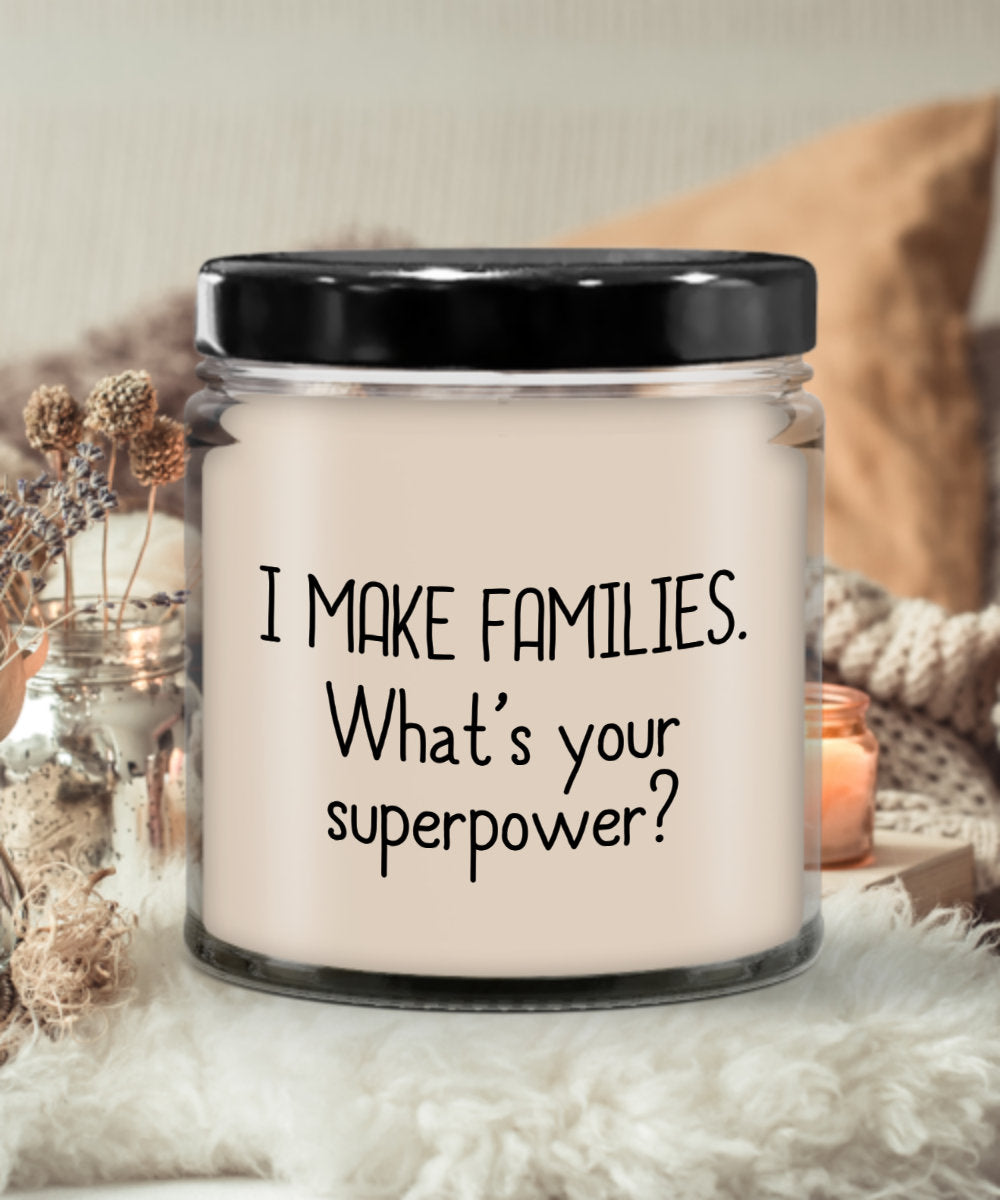 Surrogacy Candle Surrogate Mother Gift Surrogate Present I Make Families Vanilla Scented Graphic Tee – Feel-Good Design · Trending Graphic Apparel