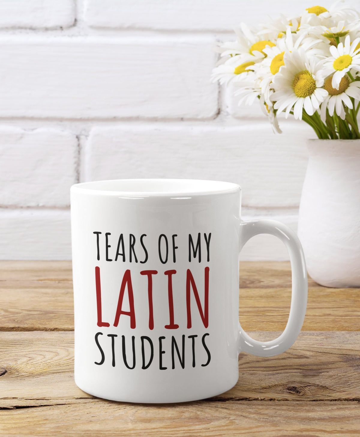 Latin Teacher Gift Latin Teacher Coffee Mug Funny Latin Language Gift Tears Of My Latin Students Graphic Tee – Premium Graphic · Top Pick For Any Outfit