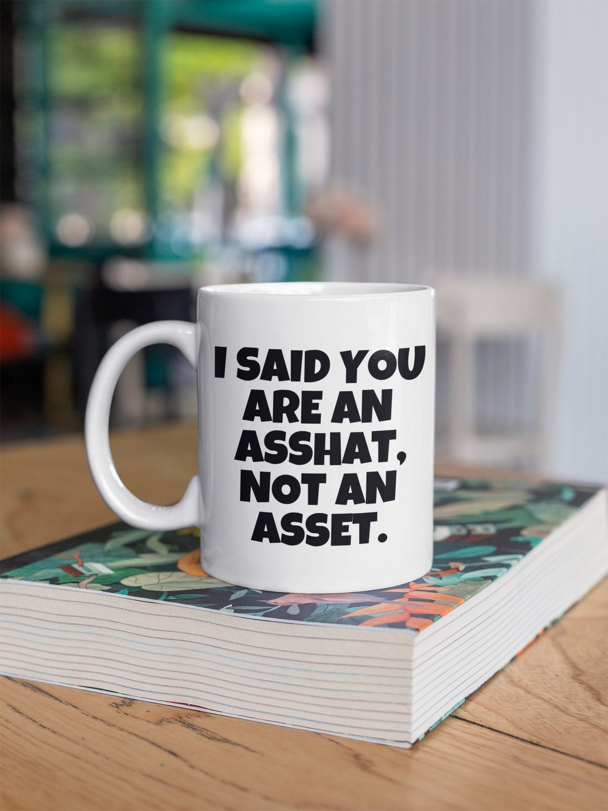 Funny Accounting Mug Accountant Gift Idea You Are An Asshat Office Coworker Present Sarcasm Gift Graphic Tee – Feel-Good Design · Trending Graphic Apparel