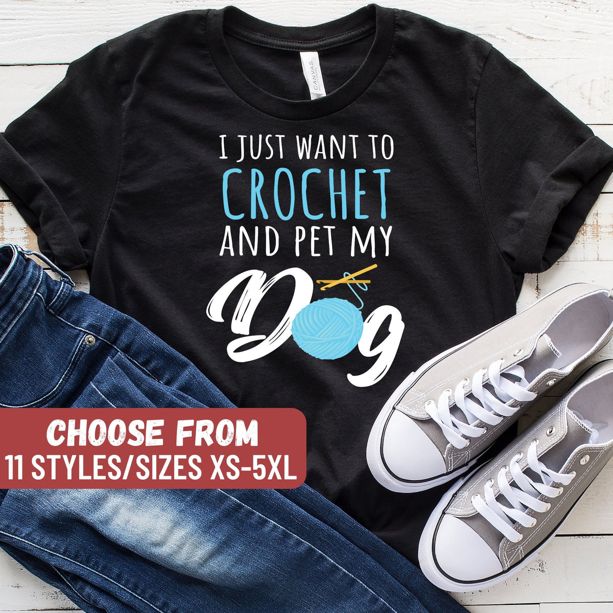 Funny Crocheting Shirt Crocheting Gift Yarn Lover Crochet Lover Knitting Shirt Knitter I Just Want To Crochet And Pet My Dog TShirt Graphic Tee – Aesthetic Look · Great Gift For Fans