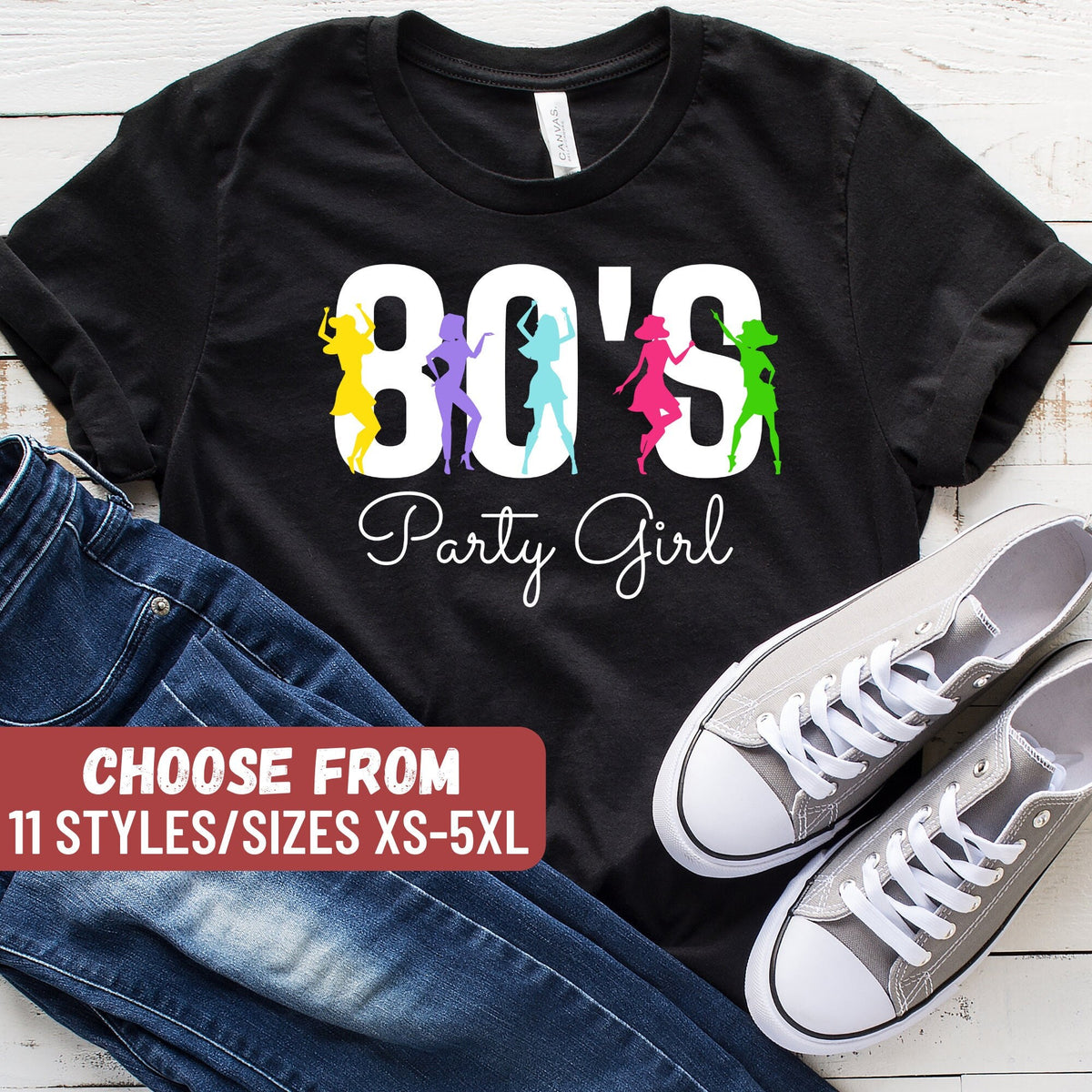 Funny 8039s Shirt 8039s Gift 8039s Lover Eighties Shirt Funny Eighties Shirt Eighties Lover Gift Eighties Tees 8039s Party Girl TShirt Graphic Tee – Soft Feel · High-Quality Print