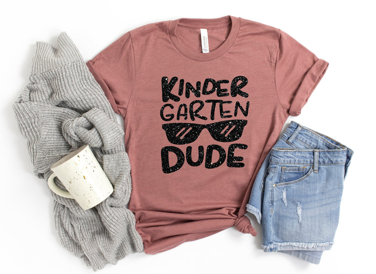 Kindergarten Dude ShirtKindergarten Teacher ShirtTeacher GiftGift for TeachersTeacher Shirt1st day of School ShirtBack to School Shirt Graphic Tee – Aesthetic Look · Great Gift For Fans