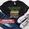 Funny Geology Shirt Geologist Shirt Geologist Gift Geology Tees One Tectonic Plate Bumped Into Another And Said Sorry My Fault TShirt Graphic Tee – Feel-Good Design · High-Quality Print