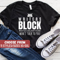 Author Shirt Writer Gift Gifts For Writer Book Writer Writer Shirt Writers Block When Your Imaginary Friends Won39t Talk To You TShirt Graphic Tee – Warm & Stylish · Trending Graphic Apparel