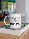 Funny Surfing Mug Surfing Gift Surf Gift Surfing Birthday Present Surf Mug In My Head I39m Surfing Birthday Gift Graphic Tee – Bold Style · High-Quality Print