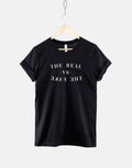 The Real VS The Fake TShirt Graphic Tee – Aesthetic Look · Top Pick For Any Outfit