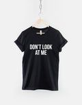 Anti Social TShirt Introvert TShirt Don39t Look At Me TShirt Don39t Touch Me Don39t Talk To Me TShirt Graphic Tee – Aesthetic Look · Top Pick For Any Outfit