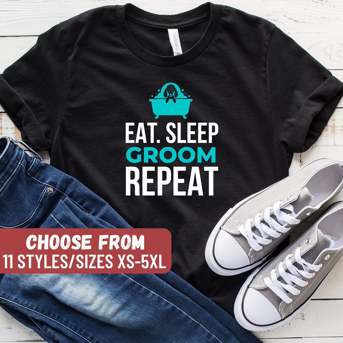 Dog Groomer Shirt Dog Groomer Gift Dog Grooming Shirt Funny Dog Groomer Shirt Pet Groomer Shirt Eat Sleep Groom Repeat TShirt Graphic Tee – Bold Style · Trending Graphic Apparel