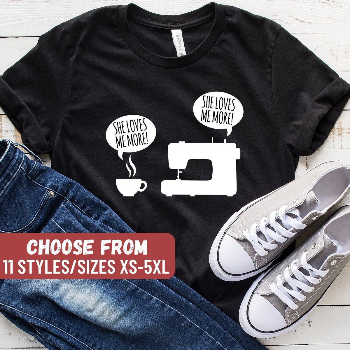 Funny Sewing Shirt Sewing Shirts Tailor Shirt Quilting Shirt Quilter Shirt Sewing Sewing Machine And Coffee She Loves Me More TShirt Graphic Tee – Fan Favorite · Perfect For Daily Wear