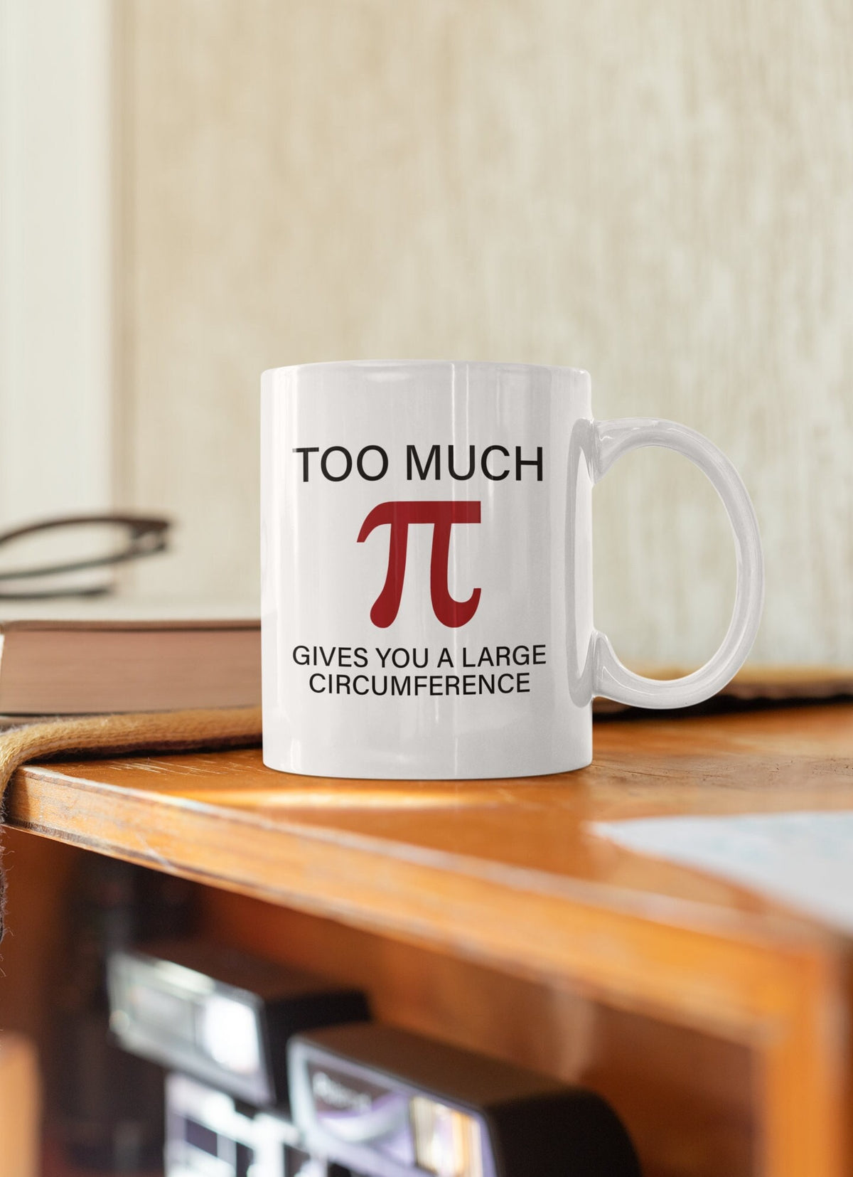 Math Coffee Mug Ceramic Gift for High School Teacher Pi Day Present Funny Geometry Joke Too Much Pi Gives You a Large Circumference Graphic Tee – Soft Feel · Must-Have Style