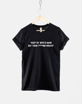 Keep My Wife39s Name Out Your Mouth TShirt Mens Keep My Wifes Name Out Your Mouth Funny Husband Shirt Graphic Tee – Premium Graphic · High-Quality Print